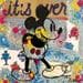Peinture Mickey it's over par Kikayou | Tableau Graffiti