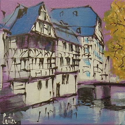 Peinture Strasbourg, Petite France n°141 par Castel Michel | Tableau Figuratif Acrylique Vues urbaines
