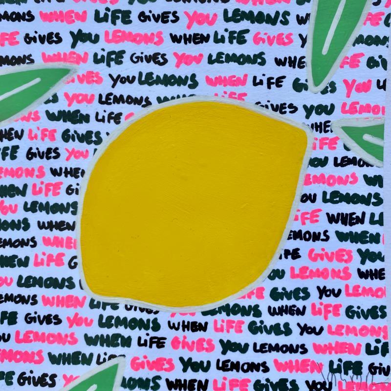 Gemälde When Life Gives You Lemons... von JuLIaN | Gemälde Street art Acryl Pop-Ikonen, Stillleben