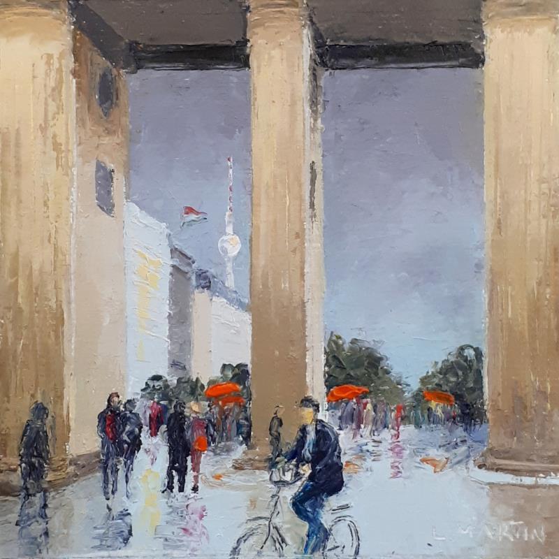 Gemälde La porte de Brandebourg von Martin Laurent | Gemälde Figurativ Öl Alltagsszenen, Urban
