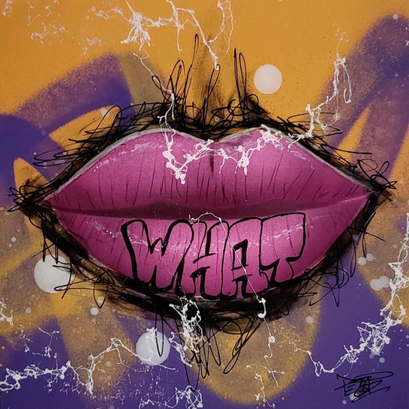 Peinture LIPS #3 WHAT par Pegaz art | Tableau Pop-art Graffiti Acrylique