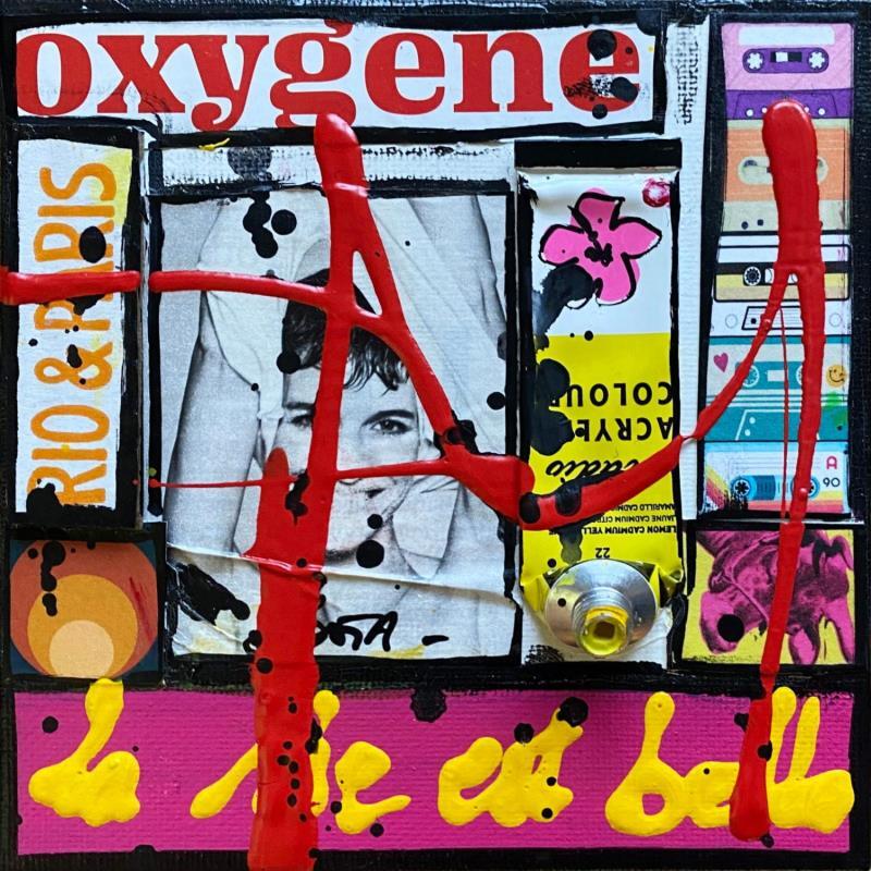 Peinture La vie est belle ! (Oxygene) par Costa Sophie | Tableau Pop-art Acrylique, Collage, Upcycling