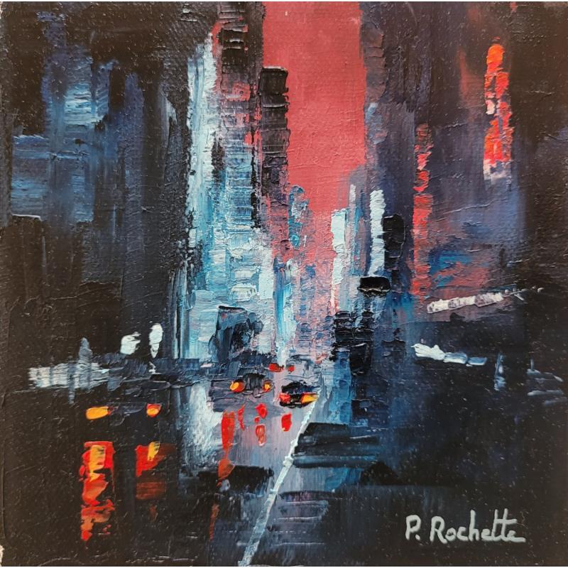Gemälde Friday night  von Rochette Patrice | Gemälde Figurativ Urban Öl
