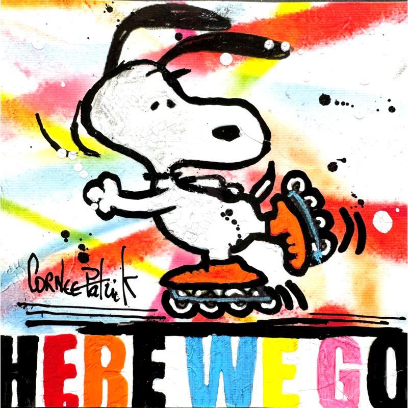 Peinture Snoopy, here we go par Cornée Patrick | Tableau Pop-art Graffiti, Huile