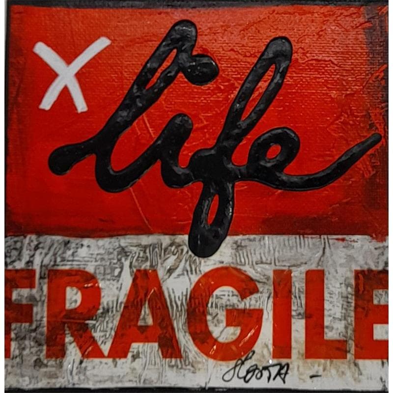 Peinture Fragile Life par Costa Sophie | Tableau Pop Art Mixte icones Pop