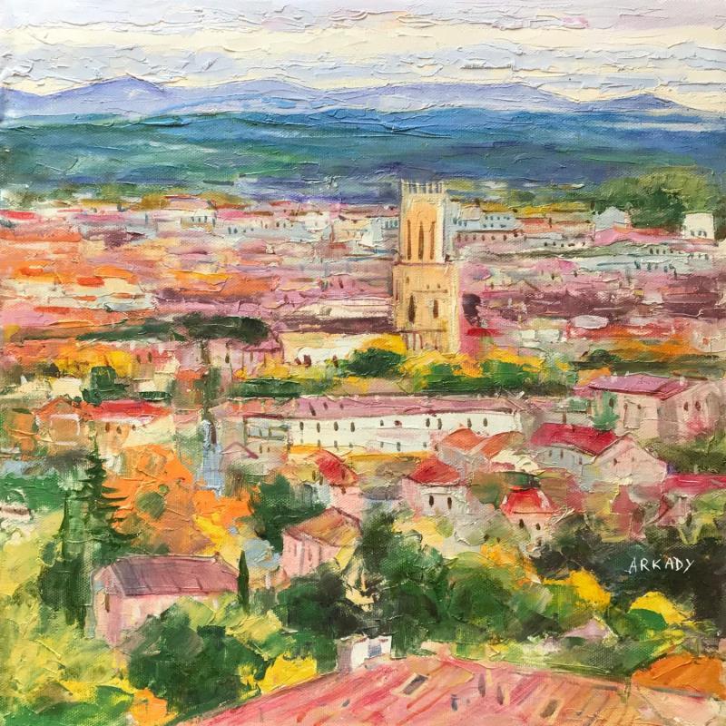 Painting La vue panoramique d'Aix by Arkady | Painting Figurative Oil