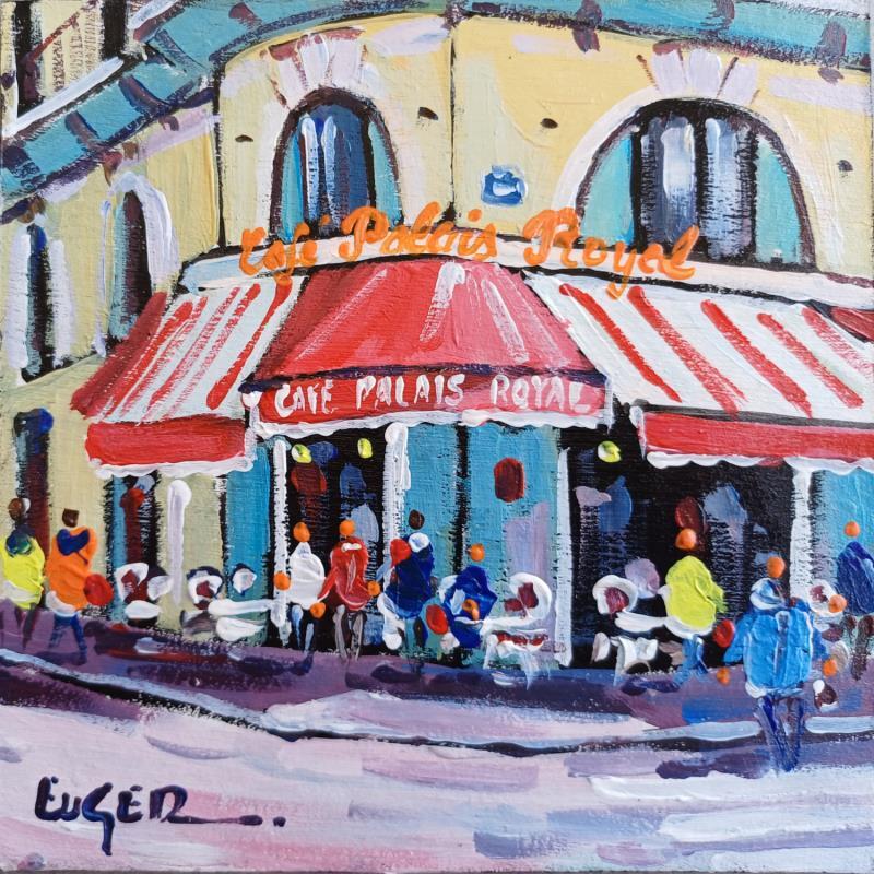 Painting CAFE PALAIS ROYAL A PARIS by Euger | Painting Figurative Society Urban Life style Acrylic