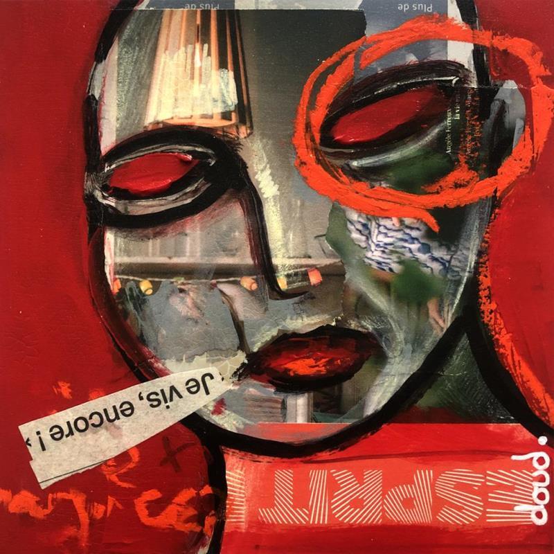Painting Je vis encore by Doudoudidon | Painting Raw art Acrylic Pop icons, Portrait, Society