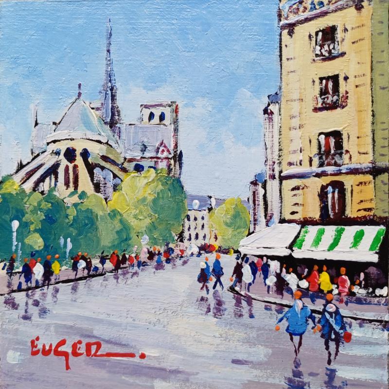 Gemälde PRES DE LA CATHEDRALE NOTRE DAME DE PARIS von Euger | Gemälde Figurativ Acryl Alltagsszenen, Gesellschaft, Urban