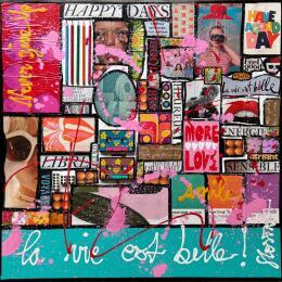 Painting La vie est belle ! by Costa Sophie | Painting Pop-art Acrylic, Gluing, Upcycling